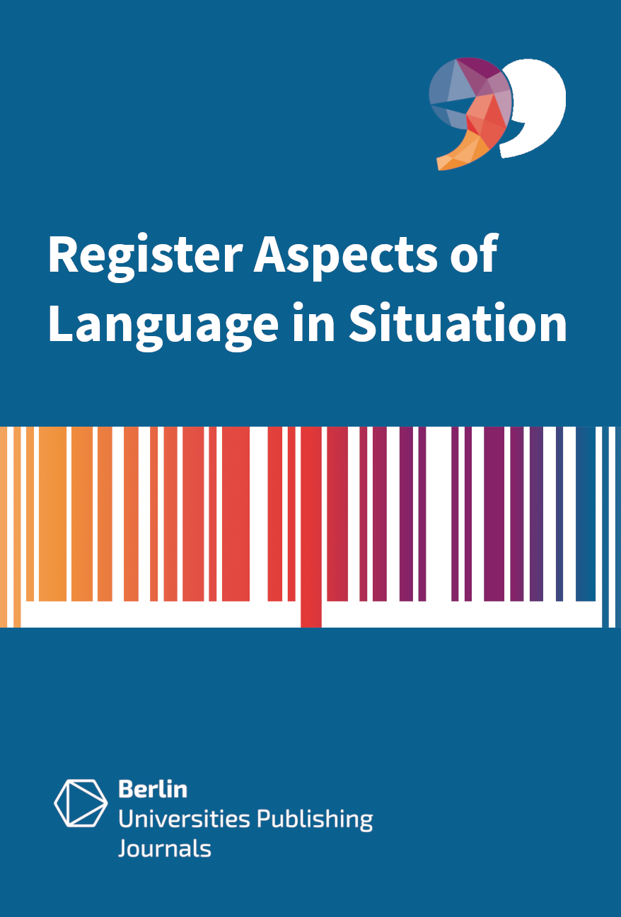 					View Vol. 4 (2026): Register Aspects of Language in Situation
				